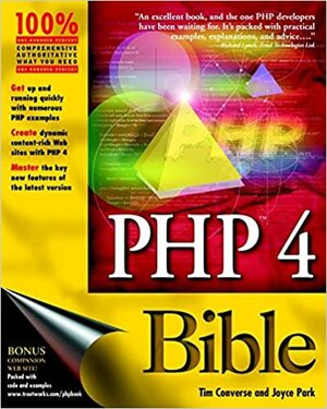 Php 4 Bible by Joyce Park, Tim Converse