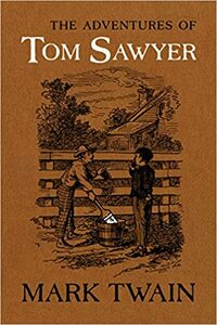 The Adventures of Tom Sawyer: The Authoritative Text with Original Illustrations by Paul Baender, Paul Baender, Richard A. Watson, Richard A. Watson, John C. Gerber, John C. Gerber, Mark Twain, Mark Twain, Victor Fischer, Victor Fischer