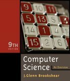 Computer Science: An Overview by J. Glenn Brookshear