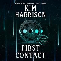First Contact by Kim Harrison