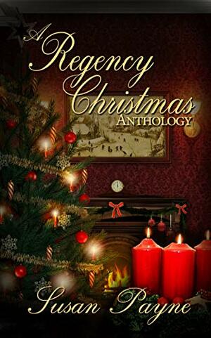 A Regency Christmas Anthology by Susan Payne