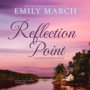 Reflection Point by Emily March