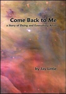 Come Back to Me by Jay Little