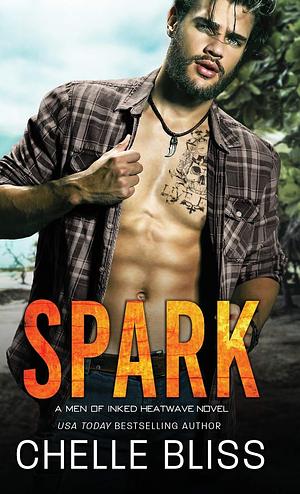 Spark by Chelle Bliss