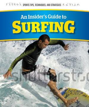 An Insider's Guide to Surfing by Hope Merlin, Naima Green