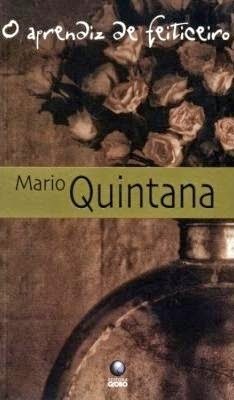 O Aprendiz de Feiticeiro by Mario Quintana
