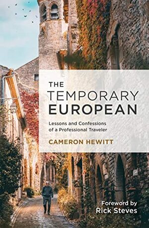 The Temporary European by Cameron Hewitt