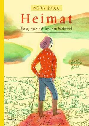 Heimat. Terug naar het land van herkomst by Nora Krug, Inge Pieters