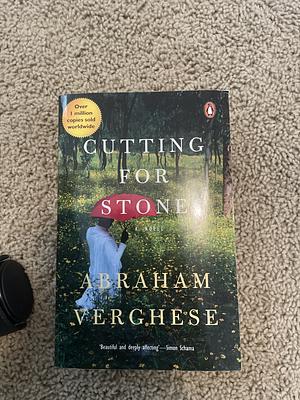 Cutting for Stone by Abraham Verghese