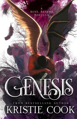 Genesis: A Soul Savers Novella by Kristie Cook