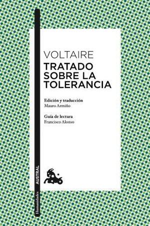 Tratado sobre la tolerancia by Voltaire, Simon Harvey, Karl P. Ameriks