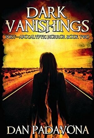 Dark Vanishings 2 by Dan Padavona