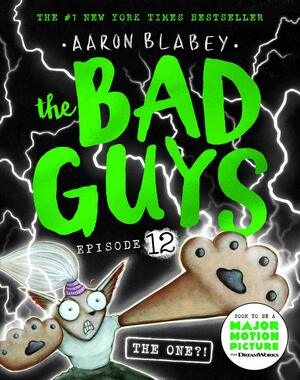 The Bad Guys Episode 12 by Aaron Blabey