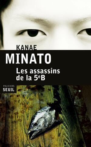 Les assassins de la 5eB by Kanae Minato