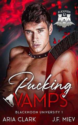 Pucking Vamps by J.F. Miev, Aria Clark