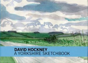 A Yorkshire Sketchbook by David Hockney