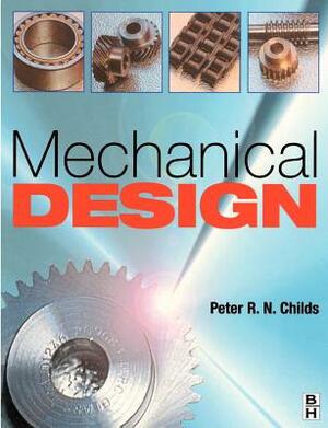 Mechanical Design by Childs