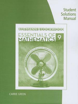 Essentials of Mathematics: An Applied Approach: Student Solutions Manual by Richard N. Aufmann, Joanne Lockwood