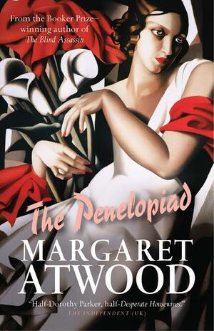 The Penelopiad by Margaret Atwood