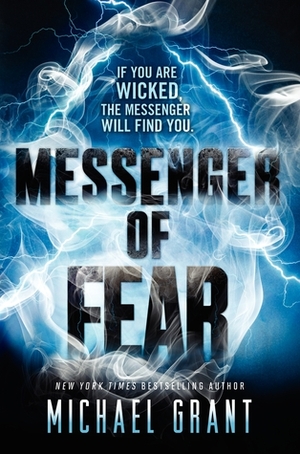 Messenger of Fear by Michael Grant