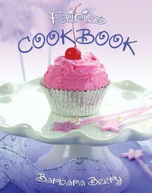 Fairies Cookbook by Barbara Beery