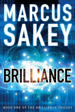 Brilliance by Marcus Sakey