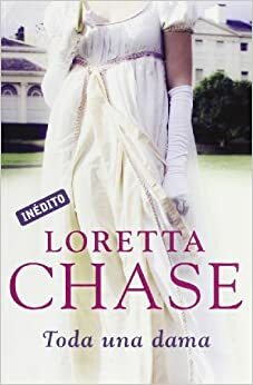 Toda una dama by Loretta Chase