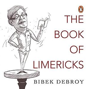 The Book of Limericks by Bibek Debroy