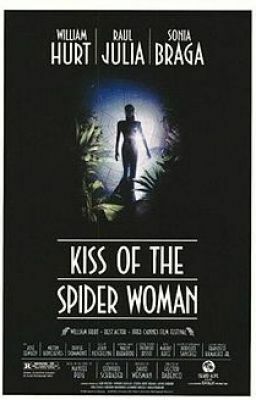 Kiss of the Spider Woman by Leonard Schrader, David Weisman