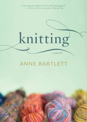 Knitting by Anne Bartlett