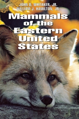 Mammals of the Eastern United States: Politics and Memory in the Yeltsin Era by William J. Hamilton, John O. Whitaker