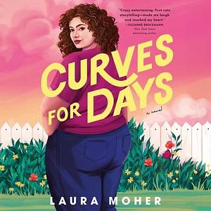 Curves for days by Laura Moher