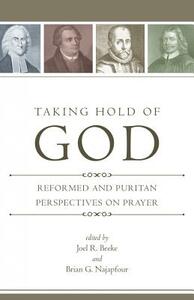 Taking Hold of God by 
