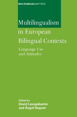 Multilingualism in Eu -Nop/067: Language Use and Attitudes by 