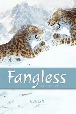 Fangless: Book One by Evelyn