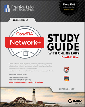 Comptia Network+ Study Guide with Online Labs: N10-007 Exam by Jon Buhagiar, Todd Lammle