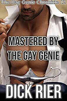 Mastered by the Gay Genie by Dick Rier