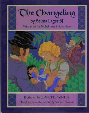 The Changeling by Selma Lagerlöf