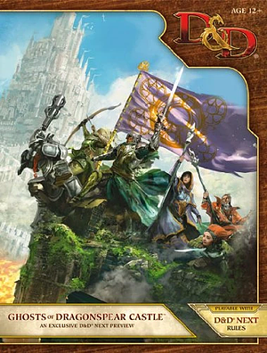 Ghosts of Dragonspear Castle by Jeremy Crawford, Chris Perkins