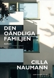 Den oändliga familjen by Cilla Naumann