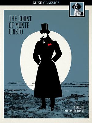 The Count of Monte Cristo by Alexandre Dumas