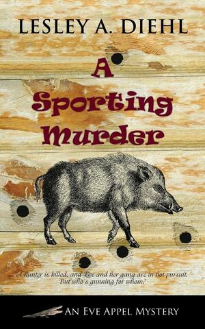 A Sporting Murder by Lesley A. Diehl