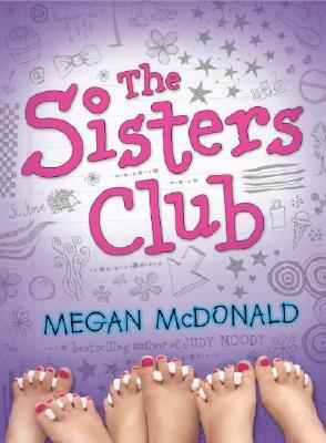 The Sisters Club by Megan McDonald