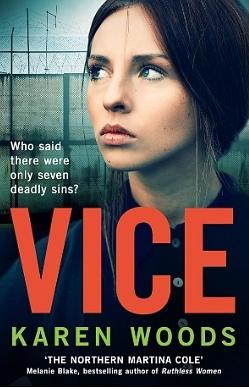 Vice by Karen Woods, Karen Woods