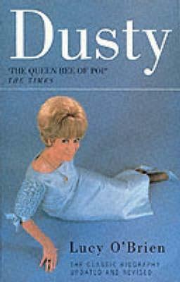 Dusty Springfield by Lucy O'Brien