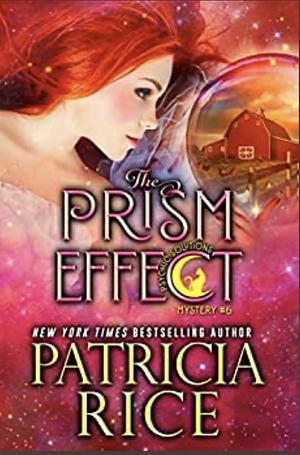 The Prism Effect by Patricia Rice