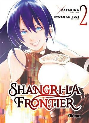 Shangri-la Frontier - Tome 2 by Katarina, Ryosuke Fuji