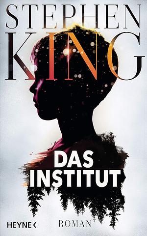 Das Institut by Stephen King