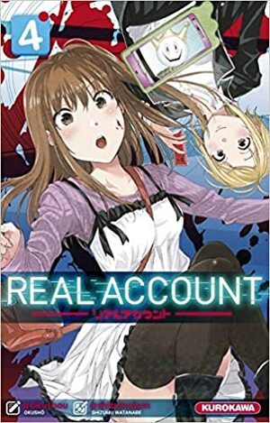 Real Account, Tome 4 by Okushou