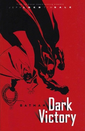 Batman: Dark Victory by Jeph Loeb, Tim Sale
